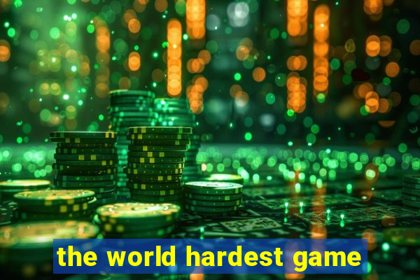 the world hardest game